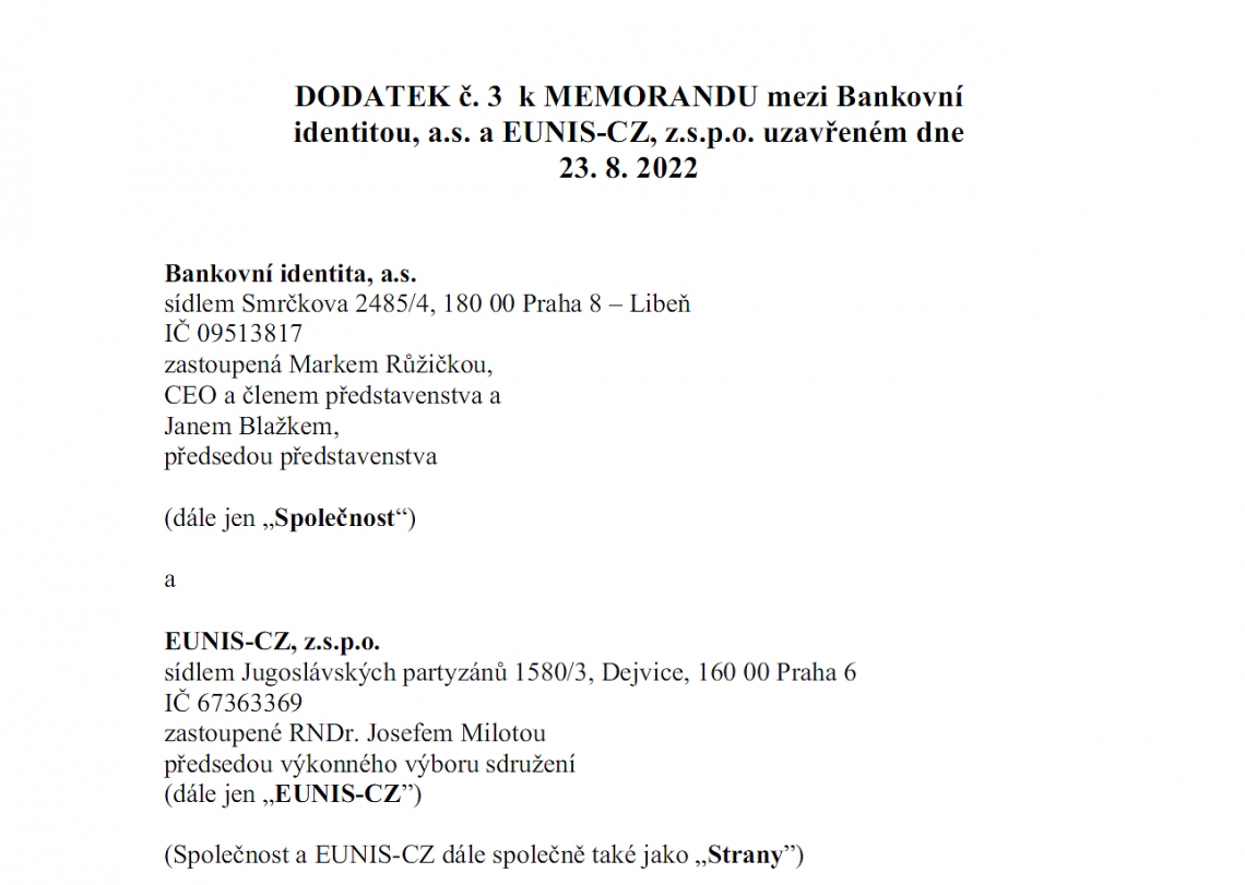 Prodlouženo memorandum mezi EUNIS-CZ a společností Bankovní identita, a.s.